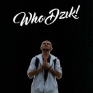  Who Dzik